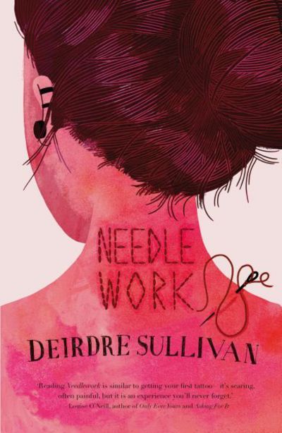 Cover for Deirdre Sullivan · Needlework (Paperback Book) (2016)