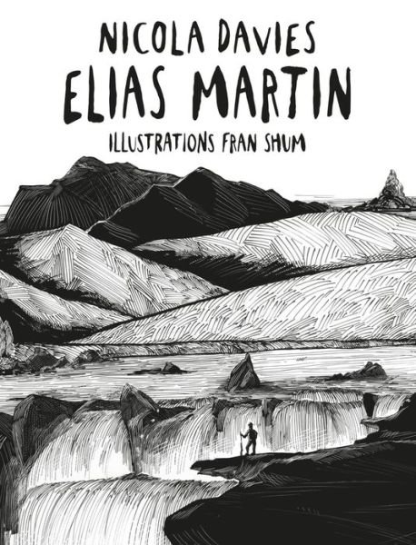 Cover for Nicola Davies · Shadows and Light: Elias Martin (Innbunden bok) (2017)