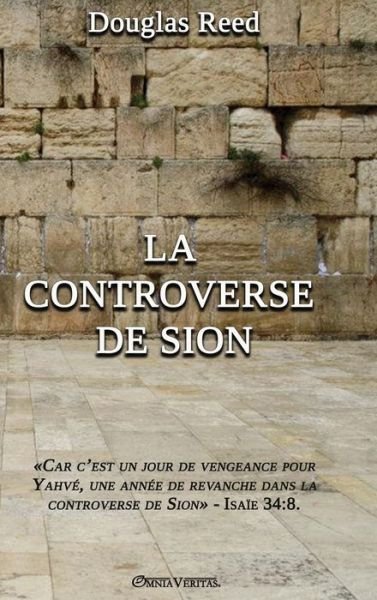 Cover for Douglas Reed · La Controverse de Sion (Gebundenes Buch) (2014)