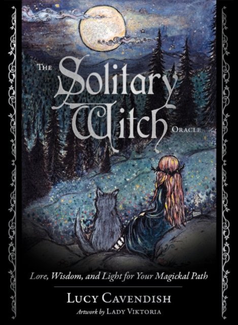 The Solitary Witch Oracle: Lore, Wisdom, and Light for Your Magickal Path - Cavendish, Lucy (Lucy Cavendish) - Bøker - Blue Angel Gallery - 9781922573506 - 25. juli 2023