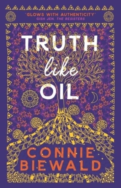 Cover for Connie Biewald · Truth Like Oil (Paperback Book) (2021)