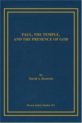 Cover for David A. Renwick · Paul, the Temple, and the Presence of God (Paperback Bog) (1991)