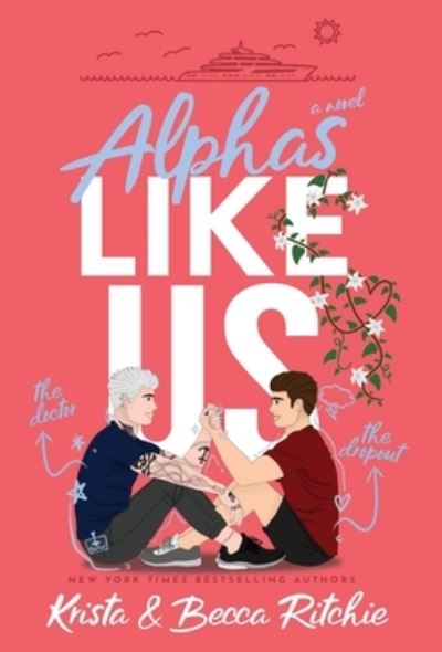 Cover for Krista Ritchie · Alphas Like Us (Buch) (2022)