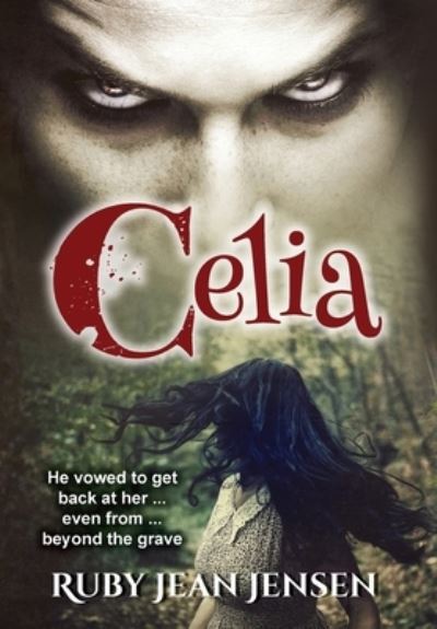 Cover for Ruby Jean Jensen · Celia (Gebundenes Buch) (2021)