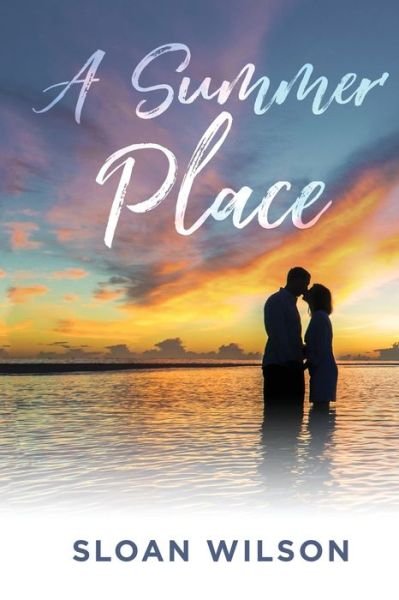 Cover for Sloan Wilson · A Summer Place (Paperback Book) (2021)