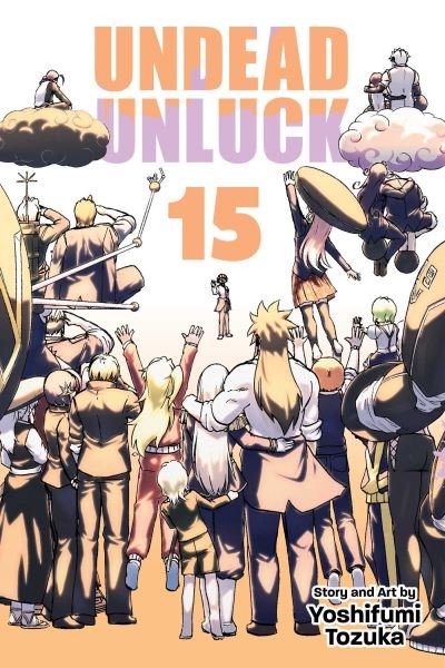Cover for Yoshifumi Tozuka · Undead Unluck, Vol. 15 - Undead Unluck (Pocketbok) (2024)