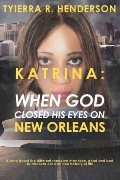 Cover for Tyierra R Henderson · Katrina (Pocketbok) (2018)