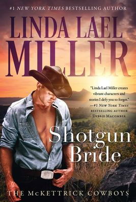 Cover for Linda Lael Miller · Shotgun Bride - McKettrick Cowboys (Paperback Book) (2021)