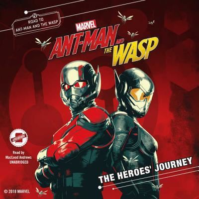 Cover for Steve Behling · Marvel's Ant-Man and the Wasp: The Heroes' Journey (CD) (2018)