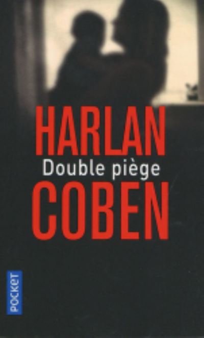 Cover for Harlan Coben · Double piege (Paperback Bog) (2018)