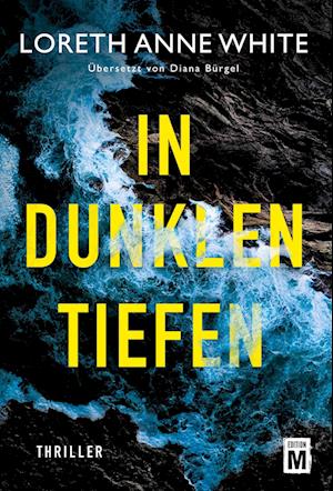 Cover for Loreth Anne White · In dunklen Tiefen (Book) (2022)