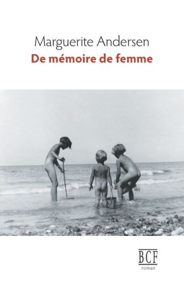 Cover for Marguerite Andersen · De memoire de femme (Paperback Book) (2019)