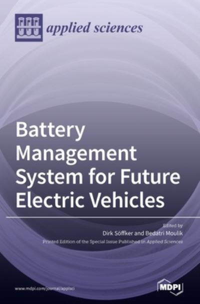 Cover for Dirk Soeffker · Battery Management System for Future Electric Vehicles (Hardcover Book) (2020)