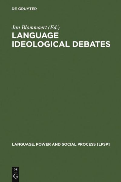 Cover for Jan Blommaert · Language Ideological Debates (Book) (1999)