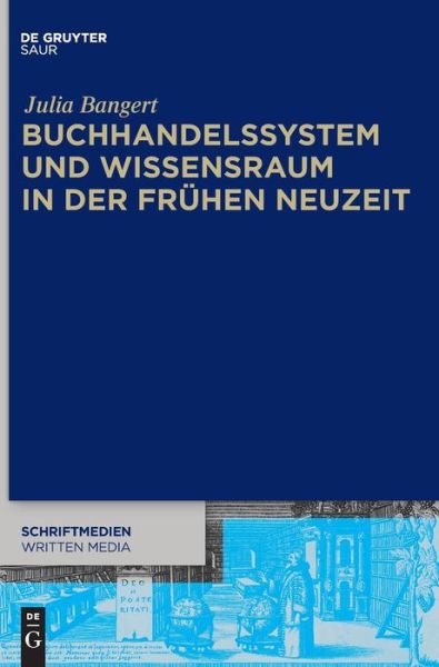 Buchhandelssystem und Wissensra - Bangert - Books -  - 9783110613506 - March 18, 2019