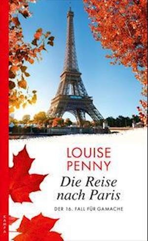 Cover for Louise Penny · Die Reise nach Paris (Buch) (2023)