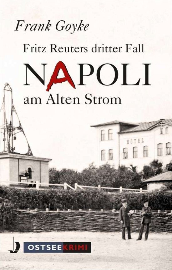 Cover for Goyke · Napoli am alten Strom (Bog)