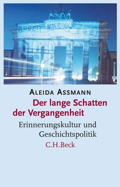 Cover for Assmann · Der lange Schatten der Vergange (Book)