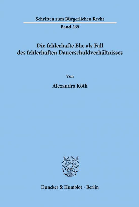 Cover for Köth · Die fehlerhafte Ehe als Fall des f (Book) (2002)