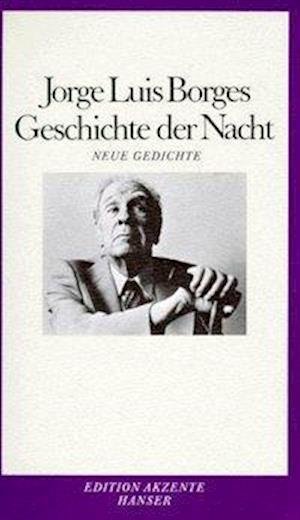 Cover for Jorge Luis Borges · Geschichte der Nacht (Taschenbuch) (1984)