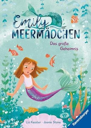 Cover for Liz Kessler · Emily Meermädchen - Das große Geheimnis (ein Meerjungfrauen-Erstlesebuch für Kinder ab 6 Jahren) (Buch) (2023)