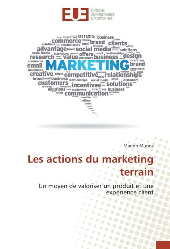 Cover for Munoz · Les actions du marketing terrain (Book)