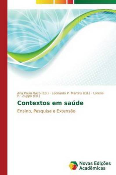 Cover for Bazo Ana Paula · Contextos Em Saude (Paperback Book) (2013)