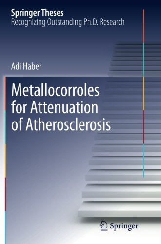 Cover for Adi Haber · Metallocorroles for Attenuation of Atherosclerosis - Springer Theses (Pocketbok) [2012 edition] (2014)