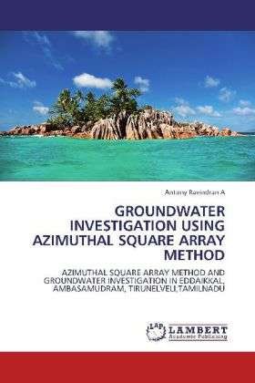Groundwater Investigation Using Azimu - A - Livros -  - 9783659273506 - 