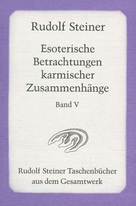 Cover for Rudolf Steiner · Steiner TB.0715 Esoter.Betracht.5 (Book)
