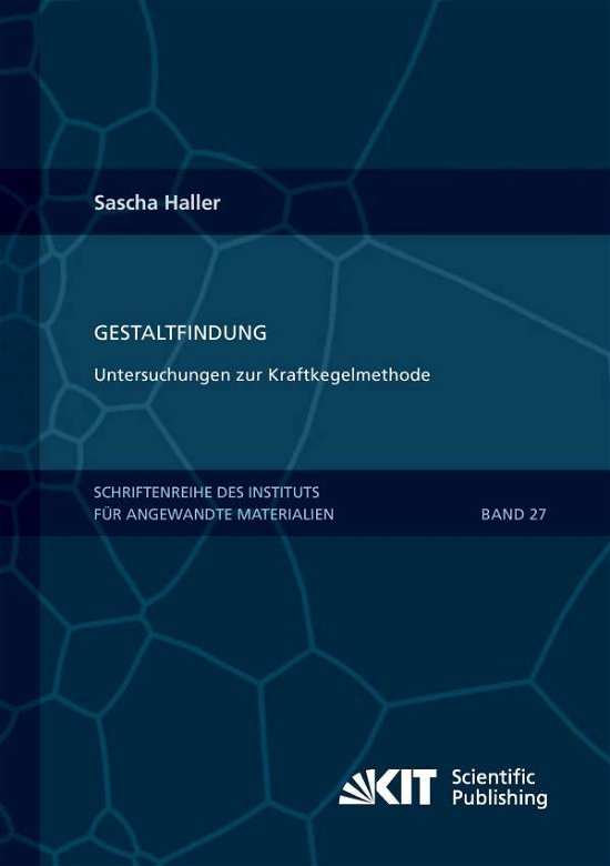 Cover for Haller · Gestaltfindung: Untersuchungen z (Bog) (2014)