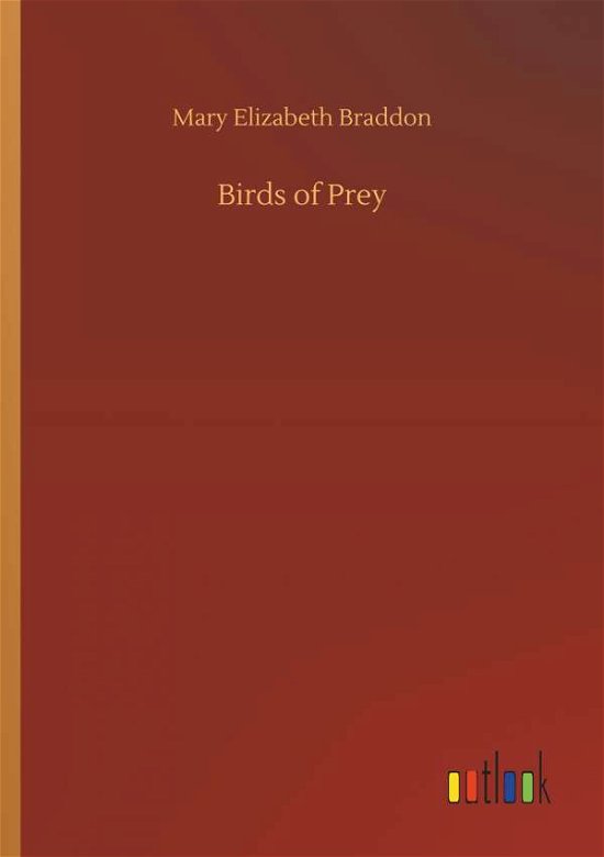 Cover for Braddon · Birds of Prey (Buch) (2019)