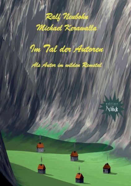 Cover for Ralf Neubohn · Im Tal Der Autoren (Paperback Book) (2015)