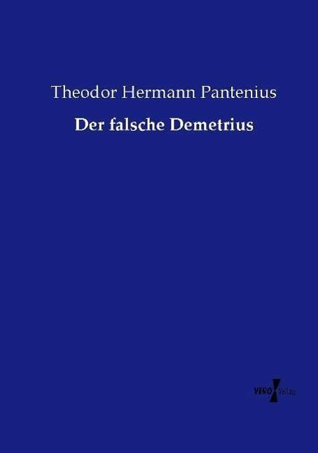 Cover for Pantenius · Der falsche Demetrius (Bog)