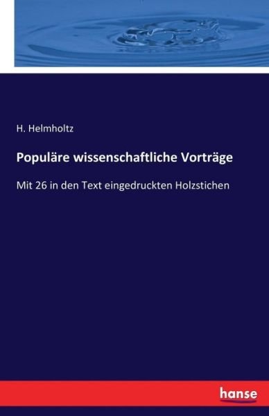 Cover for Helmholtz · Populäre wissenschaftliche Vo (Book) (2016)