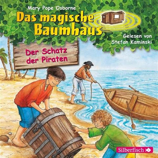 CD Der Schatz der Piraten - Osborne Mary Pope - Muziek - Silberfisch bei Hörbuch Hamburg HHV GmbH - 9783745600506 - 31 oktober 2019