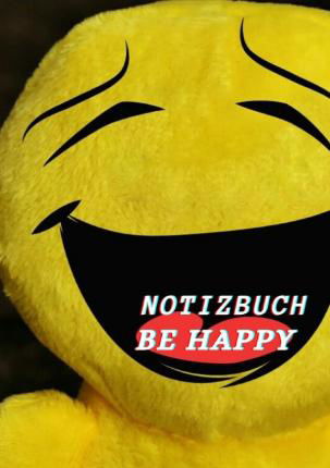 Cover for Richards · Notizbuch Be Happy (Book)