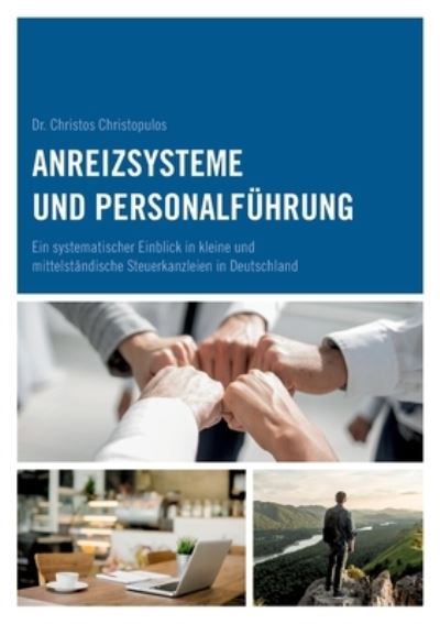 Cover for Dr Christos Christopulos · Anreizsysteme und Personalfuhrung (Paperback Book) (2021)