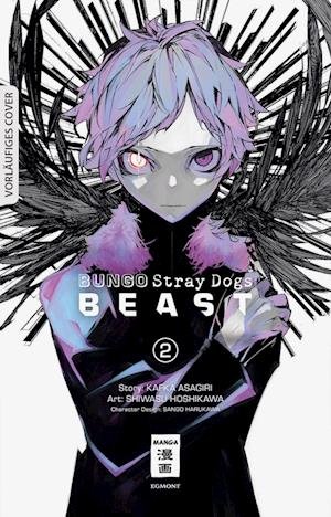 Bungo Stray Dogs BEAST 02 - Kafka Asagiri - Bøger - Egmont Manga - 9783755500506 - 8. maj 2023
