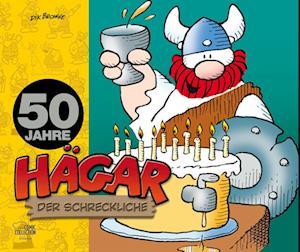 50 Jahre Hägar der Schreckliche - Dik Browne - Books - Egmont Comic Collection - 9783770404506 - January 18, 2023