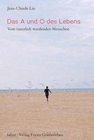 Cover for Lin · Das A und O des Lebens (Buch)