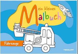 Cover for Alberta Kiel · Mein kleines Malbuch. Fahrzeuge (Book) (2025)