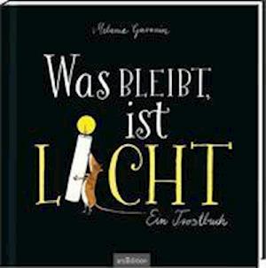 Cover for Melanie Garanin · Was bleibt, ist Licht (Hardcover Book) (2021)