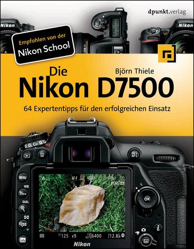 Cover for Thiele · Die Nikon D7500 (Book)