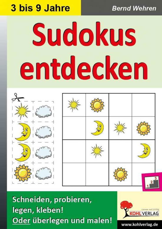 Sudokus Entdecken - Bernd Wehren - Libros -  - 9783866323506 - 