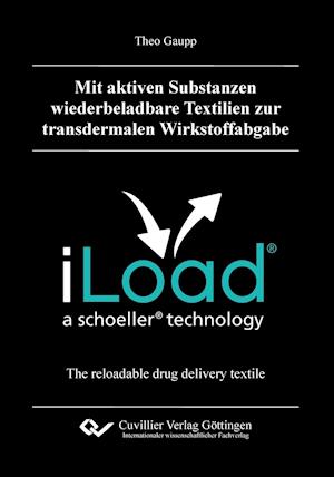 Cover for Theo Gaupp · Mit aktiven Substanzen wiederbeladbare Textilien zur transdermalen Wirkstoffabgabe (Paperback Book) (2012)