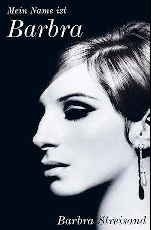 Cover for Barbra Streisand · Mein Name ist Barbra (Book) (2024)