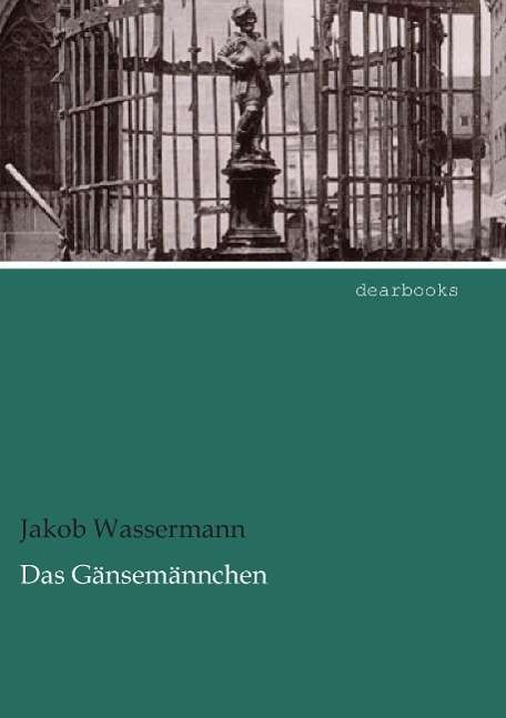 Cover for Wassermann · Das Gänsemännchen (Book)