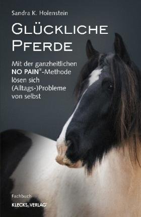 Cover for Holenstein · Glückliche Pferde (Book)