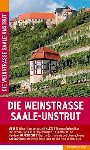 Cover for Michael Pantenius · Die Weinstraße Saale-Unstrut (Book) (2022)